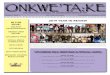 THE MOHAWK COUNCIL OF AKWESASNE NEWSLETTER · 2020. 1. 6. · District Chief of Tsi Snaihne Joe Lazore, a fluent Kanienkeha speaker and advocate of the language, is waiting to witness