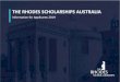 Rhodes Scholarships Australia information · The Rhodes Scholarships Australia: Where do I apply? Apply in the state or territory in which you are or have completed your most recent