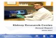 Kidney Research Centre - ohri.ca€¦ · search, funding support, recognitions, and information about important com-munity-based initiatives for the aca-demic year 2016-17. Indeed,