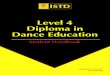 Level 4 Diploma in Dance Education - Company PA · The ISTD has created a list of tabled exemptions and other dance awarding organisations’ qualications for the Diploma in Dance