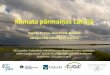 Klimata pārmaiņas Latvijā...Latvijas Hidroekoloģijas institūts EEZ projekta “Sabiedrības informēšana par klimata pārmaiņu izraisītajām sekām Latvijas ezeros” (CyCLE)