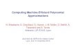 Computing Machine-Efficient Polynomial Approximations · Shortest vector problem Problem.(SVP) Given a basis of a rational lattice L, ﬁnd a shortest nonzero vector of L. Associated