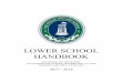 16-17 Lower School Handbook - Doane Stuart School · 5/17/2017  · THERE ARE MANY ROOMS IN MY FATHER’S HOUSE. John 14:2 Doane Stuart is an interfaith community. Created by the