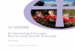 Embracing Change: Rural and Small Schools€¦ · rural communities that the new NFF might lead to a reinvigoration of rural schools and a return to the funding levels of the first