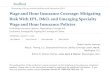 Wage and Hour Insurance Coverage: Mitigating Risk With EPL ...media.straffordpub.com/products/wage-and-hour... · 8/17/2016  · Wage & Hour Endorsements Increasingly, EPL and D&O