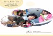 Parent, Family, and Community Engagement Framework for ... · Programs such as Early Head Start that prioritize family engagement improve parents’ knowledge of child-rearing practices