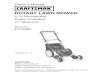 ROTARY LAWN MOWER...If this Craftsman Lawn Mower is used for commercial or rental purposes, this warranty applies for only 90 days from the date of purchase. This Warranty does not