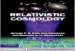 RelativisticCosmology - Strange beautiful...Part 1 covers foundations of relativistic cosmology, whilst Part 2 develops the dynami-cal and observational relations for all models of