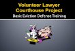 Basic Eviction Defense Training - Illinois Legal Aid · 2020. 5. 24. · Types of Notices: 5-Day Notice for nonpayment of rent (most common one)—if rent is not paid in five days,