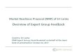 Overview of Expert Group Feedback. Expert feedback - … · 2 1. Brief description of PMR Expert Feedback Process for Sri Lanka 2. Overall impression of the MRP (mainly based on earlier