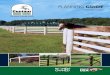 PLANNING GUIDE - Centaur®...Reinforced flexible fencing, like Centaur®, is one of the strongest fencing options available. The size and temperament of your animals will help determine