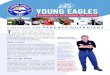 YOUNG EAGLES - Illinois Valley Flying Club · An airplane does this by making lift with its wings as the airplane moves forward. An airplane’s forward movement is produced by THRuST