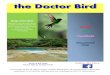 the Doctor Birdthe Doctor Bird - U.S. Embassy in …...This version of the Dr. ird is not for outside distribution. Do not forward or share this newsletter or its contents with persons