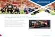 MediaFirst TV Platform - Mediakind TV Platform.pdf · features are customer-centric and deployed successfully, minimizing the risk of post launch anomalies. Built for Cloud MediaFirst