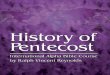 HISTORY OF PENTECOST - GATS Online€¦ · HISTORY OF PENTECOST CONTENTS • Sponsor’s Page 5 1 • The Scriptural Record 7 2 • The Historical Record 13 3 • Topeka, Kansas 20