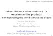Tokyo Climate Center Website (TCC website) and its productsds.data.jma.go.jp/gmd/tcc/tcc/library/library2016/... · 2018. 12. 10. · • El Nino/La Nina • Primary Mode • Reanalysis