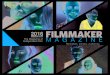 2016 M A G A Z I N E - Filmmaker · filmmakers in New York City and around the world. IFP guides filmmakers in the art, technology and business of independent filmmaking through its