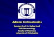 Adrenal Corticosteroidsphiladelphia.edu.jo/academics/nsaadi/uploads/Adreno... · 2017. 12. 17. · 1. Replacement therapy of acute adrenocortical insufficiency (adrenal crisis) which