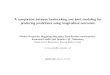 A comparison between landmarking and joint …...A comparison between landmarking and joint modeling for producing predictions using longitudinal outcomes Dimitris Rizopoulos, Magdalena