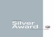 Silver Award Guidelines - GSCCC · leadership skills to make a difference in the world. Here are the steps you’ll take to earn your Girl Scout Silver Award: 1. Go on a Cadette Journey