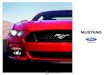 2015 Ford Mustang Brochure - cdn.dealereprocess.org · 2015 MUSTANG ford.com evolution of an iCon. Forward-leaning. Hard-charging. Free-breathing. And incredibly streamlined. A bold