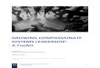 GROWING COMPASSIONATE SYSTEMS LEADERSHIP: A Toolkitearlylearning.ubc.ca/media/systems_toolkit_2019_final.pdf · 2020. 1. 22. · Leadership Leadership has a variety of etymological