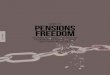 GUIDE TO PensionS FREEDOM · 2015. 7. 15. · A GUIDE TO PENSIONS FREEDOM service schemes), are excluded from pension freedom rules. Other exclusions include the State Pension and