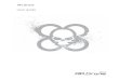 AR.Drone User guide - Horizon Hobby · The Parrot AR.Drone’s performance may be affected or significantly reduced and your Parrot AR. Drone irreversibly damaged if: you use the