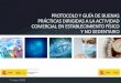 Presentación del Protocolo y Guía de buenas prácticas para … · 2020. 5. 26. · Medidas de higiene y protección en el establecimiento 7 Protocolo de limpieza propio para características