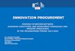 INNOVATION PROCUREMENT - European Commissionec.europa.eu/information_society/newsroom/image/document/...TO 2 (IP2C) strengthening ICT applications for e-government, e- learning, e-inclusion,