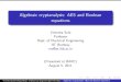 Algebraic cryptanalysis: AES and Boolean equationsvrs/ACofAES.pdf · Estimating di culty of computing secret key bits from known plaintext ciphertext data: block and stream ciphers