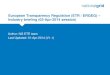European Transparency Regulation (ETR / ERGEG) Industry ...€¦ · 02-Apr-2014: Industry briefing and update (this session) ... ETR Industry briefing v1.1 ETR article 15.1d analysis