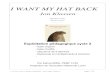 I WANT MY HAT BACK - Académie de Montpellierelv34.ac-montpellier.fr/wp-content/uploads/2013/01/Iwantmyhatback... · le jeu Magic eyes :(animaux et sentiments) Les flashcards sont