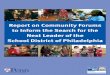 Report on Community Forums to Inform the Search for the Next … · 2020. 7. 18. · Harmony Elsley Maggie Flanagan Nicole Fuller Maureen Hiller Saxon Nelson Suzanne OConnor ... input