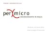 PERMICRO – MICROCREDITO IN ITALIAamici.anzianienonsolo.it/wp-content/themes/... · microcredito, un miglioramento socio-economico per loro stessi, i diretti famigliari e la società