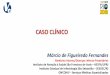 Apresentação do PowerPointregist2.virology-education.com/presentations/2018/RIO/06_Fernande… · Apresentação do PowerPoint Author: Marcio Fernandes Created Date: 9/10/2018 3:39:37