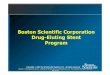 Boston Scientific Corporation Drug-Eluting Stent Program KOREA.pdf · • Paclitaxel Used in Formulation on TAXUS Stents has not Shown Any Signs of Toxicity – Toxicity is a Dose