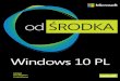 Tytuł oryginału: Windows 10 Inside Out - Helion · 2020. 8. 20. · Tytuł oryginału: Windows 10 Inside Out Tłumaczenie: Adam Bąk (wstęp, rozdz. 1 – 9), Piotr Rajca (rozdz