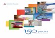 2016 ANNUAL REPORT...we celebrated our 150th year in business, paying tribute to the many great leaders and visionaries who helped build this Company. In March 2016, we entered into