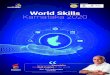 World Skills Karnataka 2020 - Kaushalkar...Competition State Government of Karnataka will be the principle organizer of the skill competition at Zonal and State Level. The skill competition