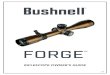 Forge Riflescopes FullManual 5LIM · 2 congratulations on your purchase of a ® forge ... do not attempt any work until your firearm has been cleared and determined to be safe. warning: