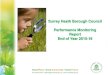 Surrey Heath Borough Council Performance Monitoring Report ... · A paper has been prepared looking at all the different partnership opportunities. Arrangements are in place for a