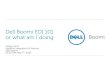 Dell Boomi EDI 101 or what am I doing - Neecom · Dell Boomi EDI 101 or what am I doing Gregg Lanni Systems Integration Sr Advisor Dell Boomi NEECOM May 7th, 2015