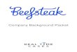 Beefsteak Company Background Packet · Proprietary & Confidential 4 Company Profile Company Name: Beefsteak LLC Location: Washington, DC Founded: March 2015 Website: Beefsteakveggies.com