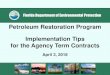 Petroleum Restoration Program Implementation Tips for the ... ATC Implementation Tip… · • System Installation / Integration / Startup (15 -4 through 15-6) • Only when the majority