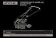 OPERATOR’S MANUAL · OPERATOR’S MANUAL cULTivATOR RY60520 SAvE THiS MANUAL FOR FUTURE REFERENcE Your cultivator has been engineered and manufactured to our high standard for dependability,