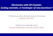 Electronics with 2D Crystals: Scaling extender, or ... · 2D crystal semiconductors extend vertical scaling. Excellent electrostatics in 2D geometries. Double-gates natural (this
