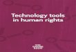 Technology tools in human rights - The Engine Room · Human rights documentation is a core part of human rights advocacy. And while there is a rich history and community of practice