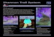 Shannon Trail SystemShannon Trail System Northern Highland American Legion State Forest Welcome! Shannon Trail System terrain is gently rolling with a variety of timber types. The