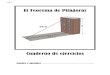El Teorema de Pitágoras - yoquieroaprobar.es · 2020. 2. 16. · La Torre de Pisa está inclinada de modo que su pared lateral forma un triángulo rectángulo de catetos 5 metros
